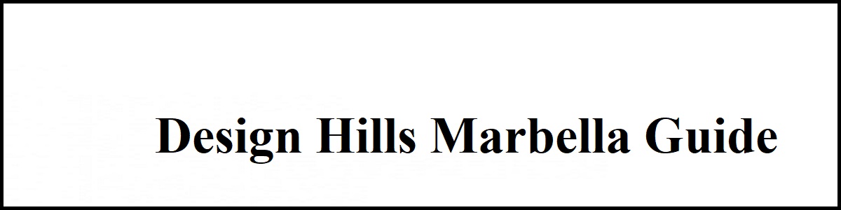 Design hills marbella